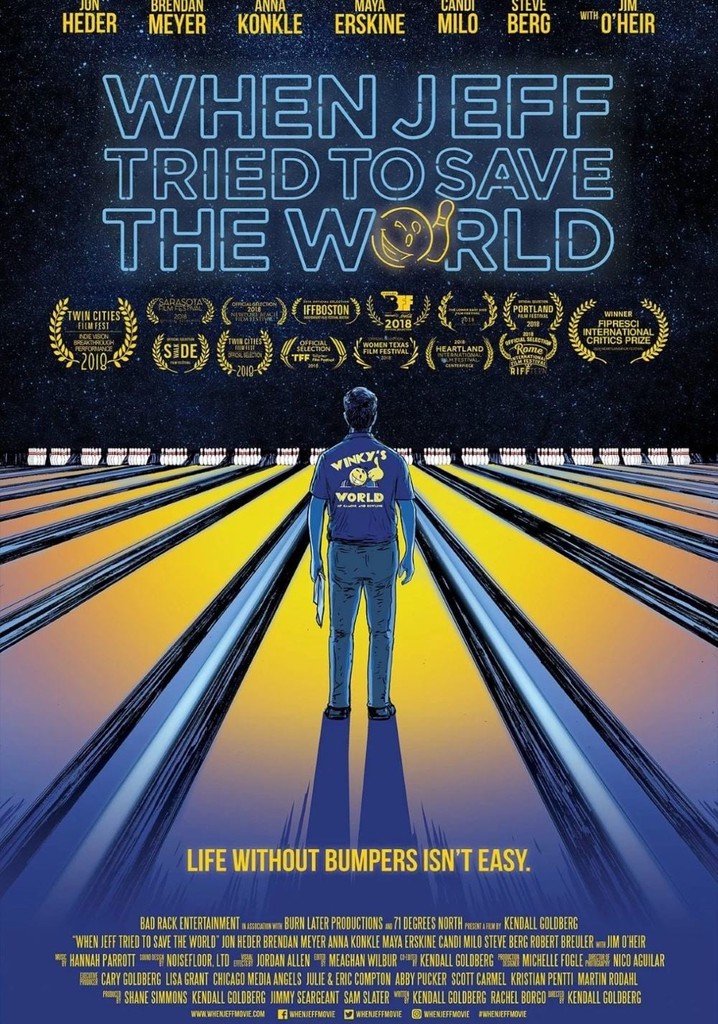 When Jeff Tried to Save the World poster