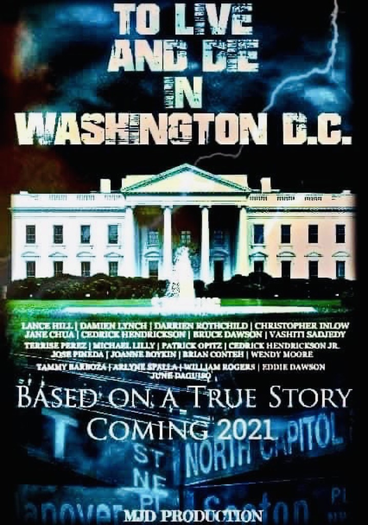 To Live and Die in DC poster