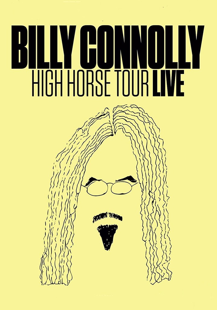 Billy Connolly: High Horse Tour Live poster