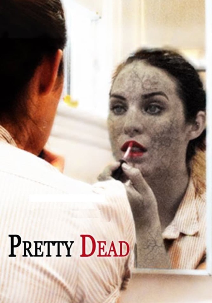 Pretty Dead poster