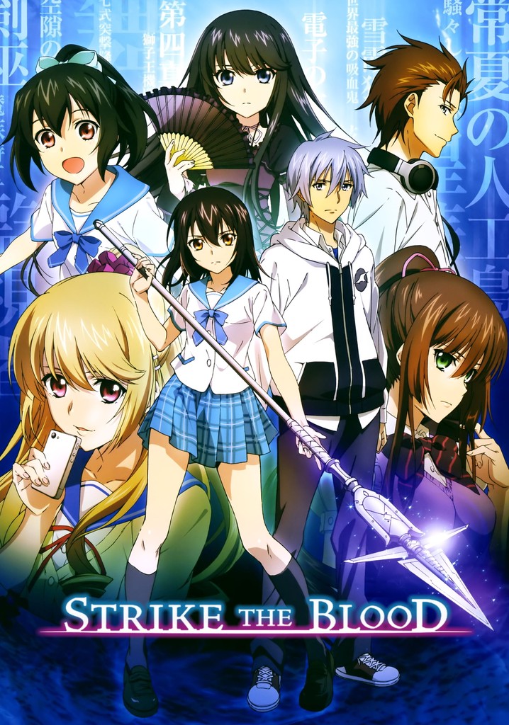 Strike the Blood poster