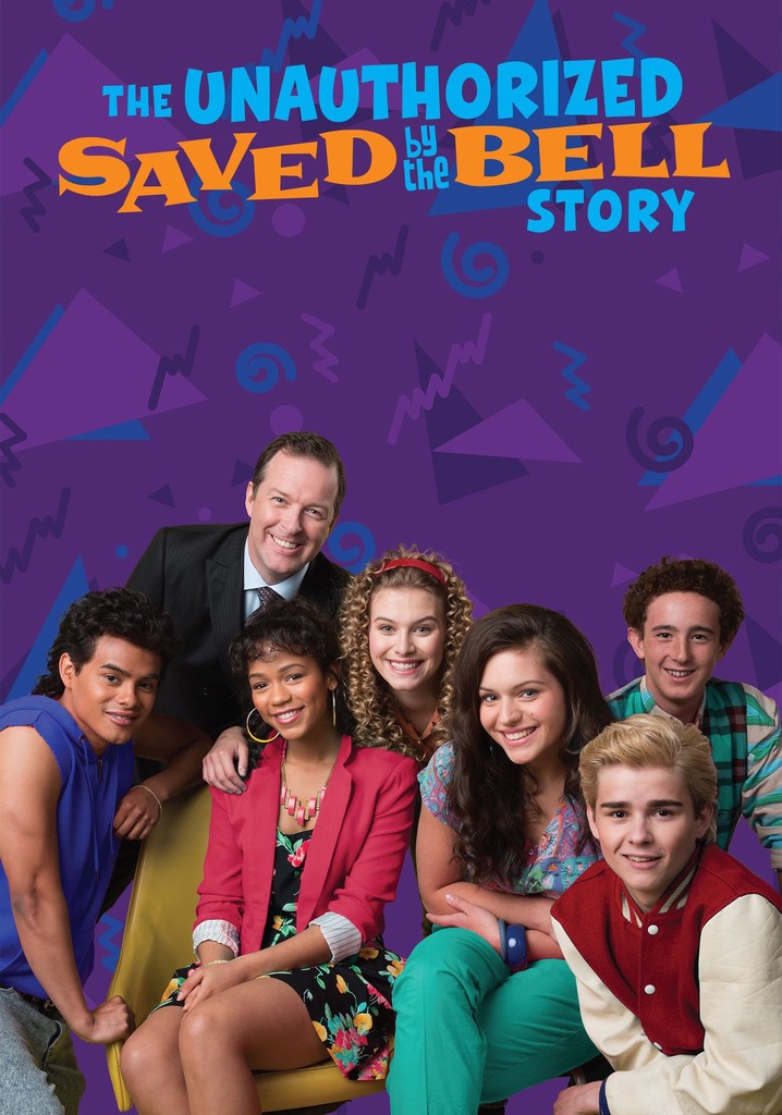 The Unauthorized Saved by the Bell Story poster
