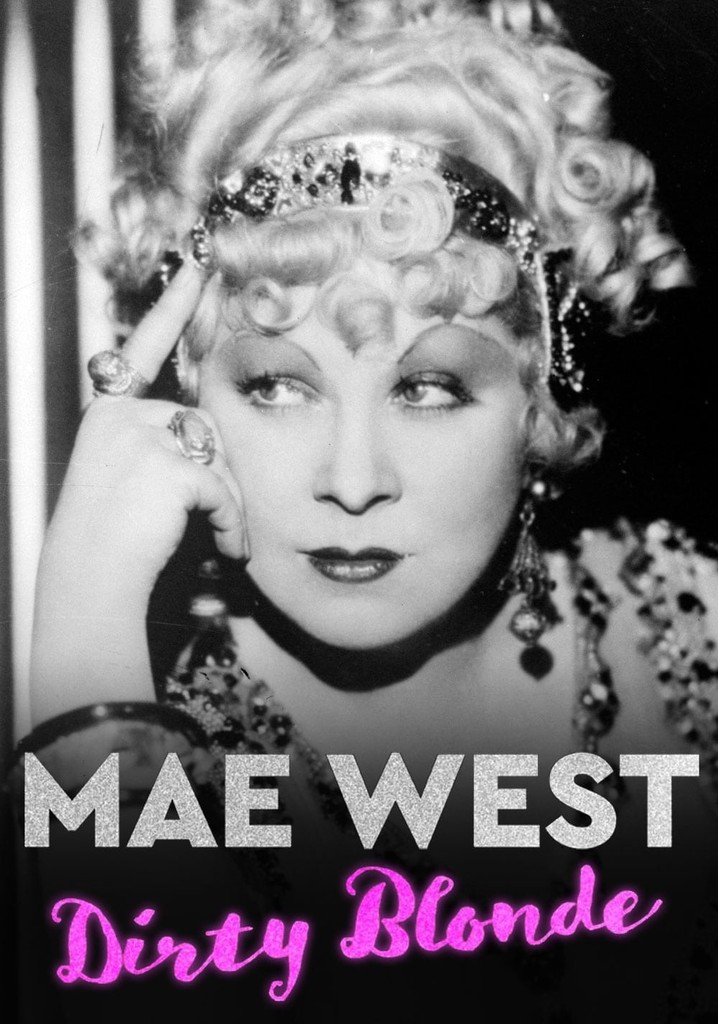 Mae West: Dirty Blonde poster