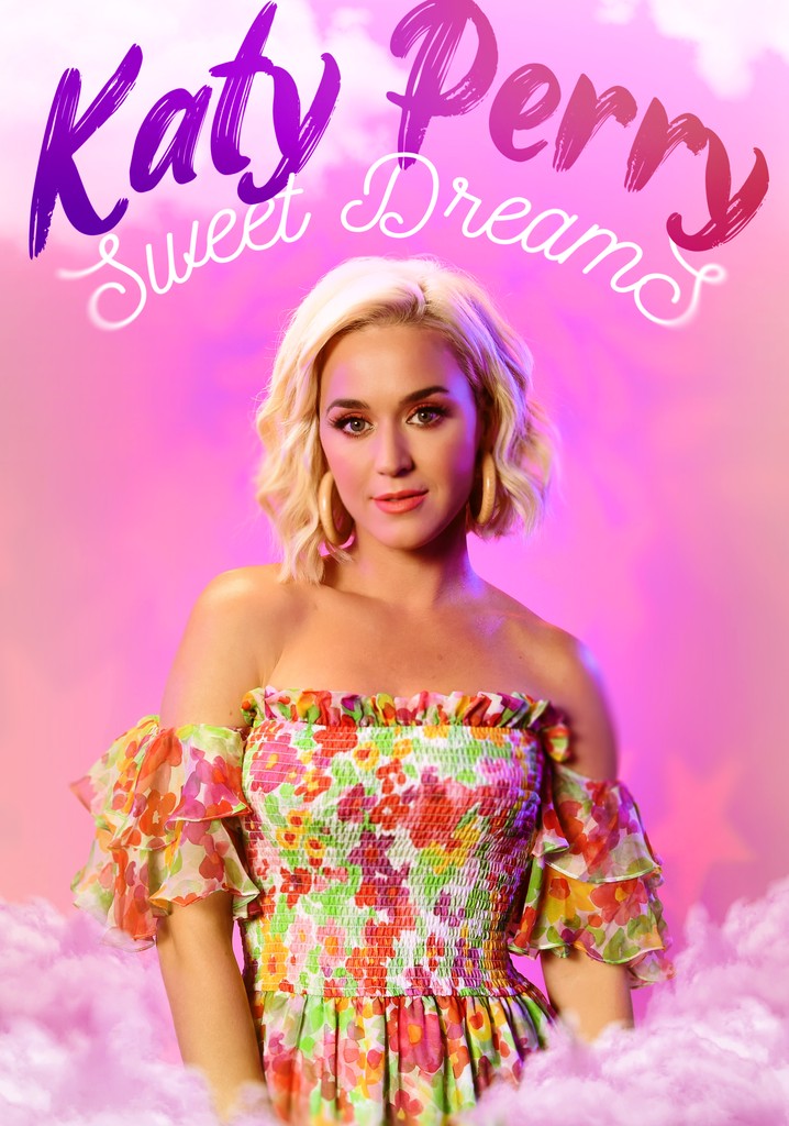 Katy Perry: Sweet Dreams poster