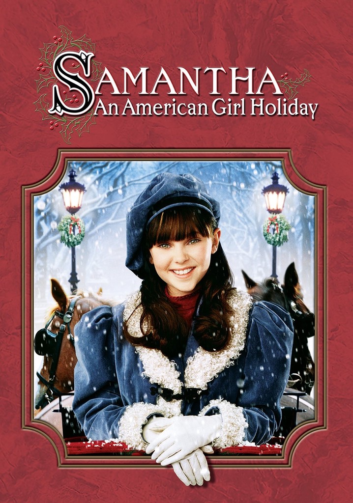 Samantha: An American Girl Holiday poster