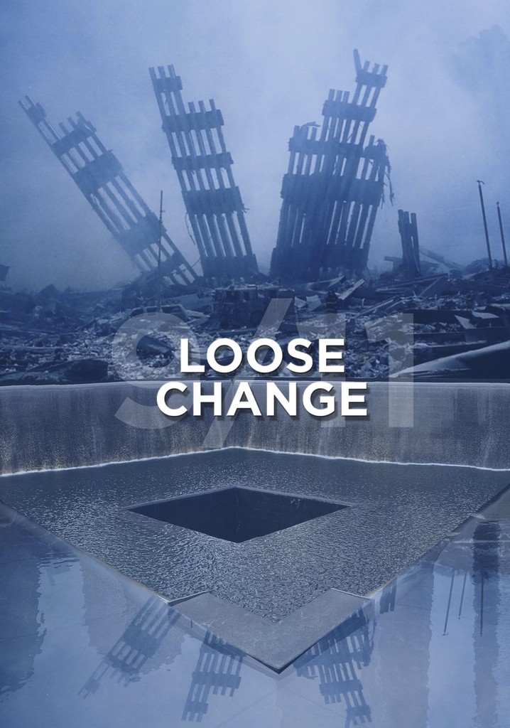 Loose Change poster