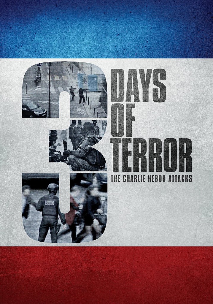 3 Days of Terror: The Charlie Hebdo Attacks poster