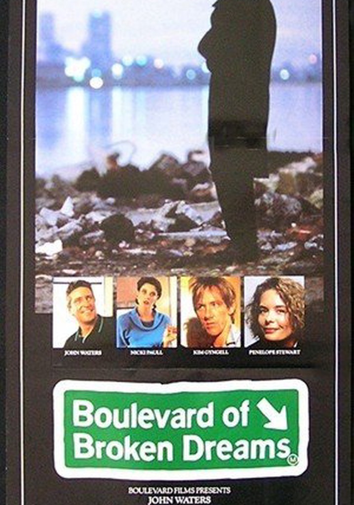 Boulevard of Broken Dreams poster