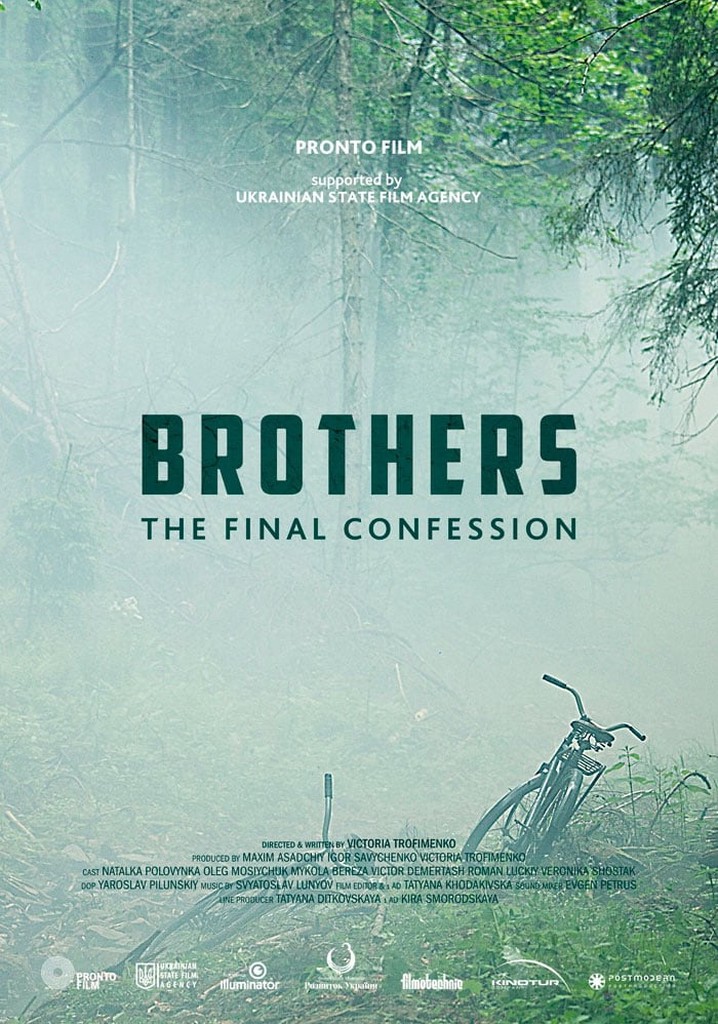 Brothers. The final confession poster