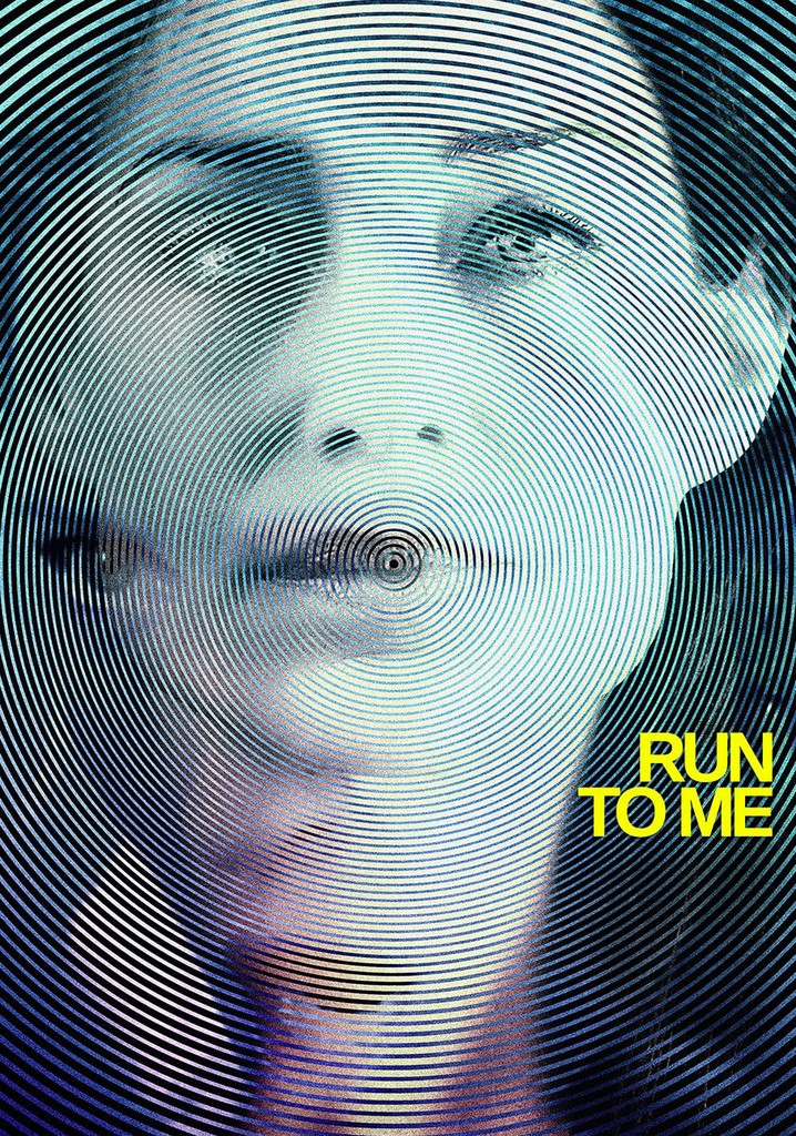 Run to Me poster