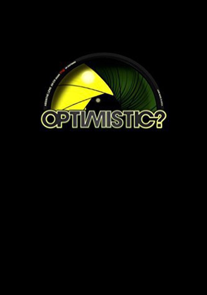 Optimistic? poster