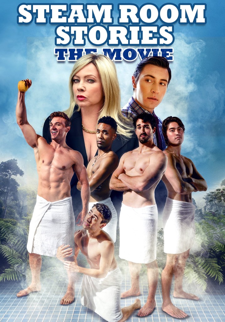 Steam Room Stories: The Movie poster
