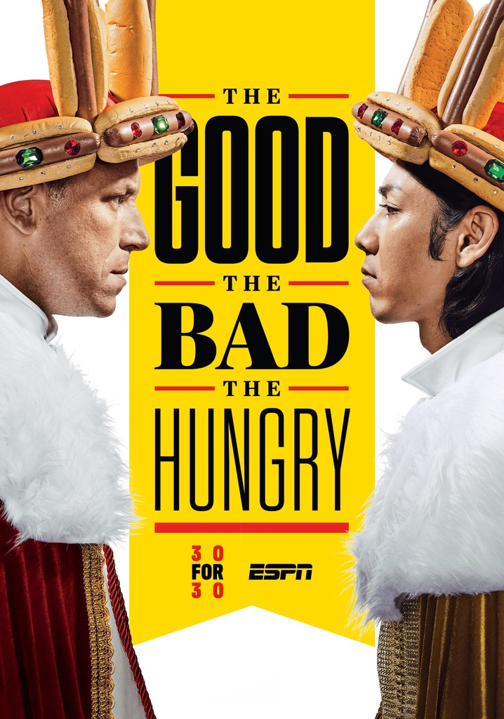 The Good, The Bad, The Hungry poster