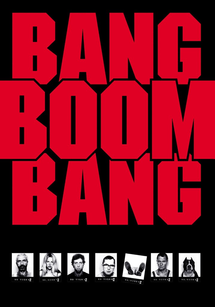 Bang, Boom, Bang poster