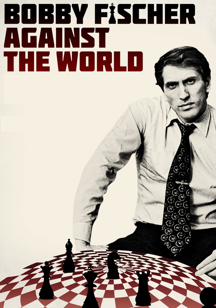 Bobby Fischer Against the World poster