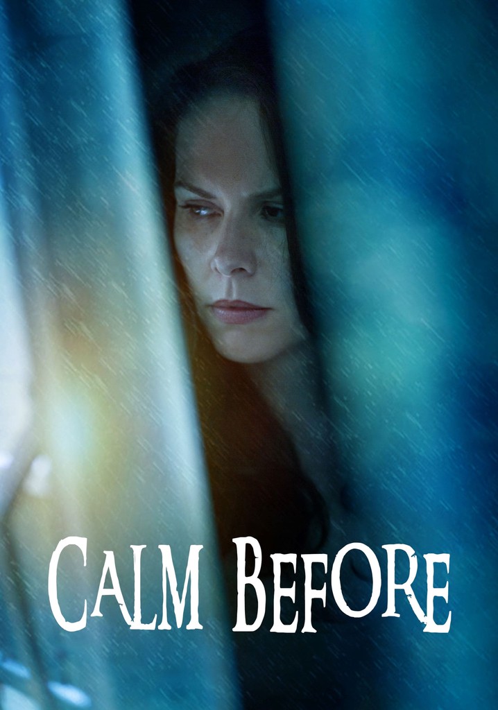Calm Before poster