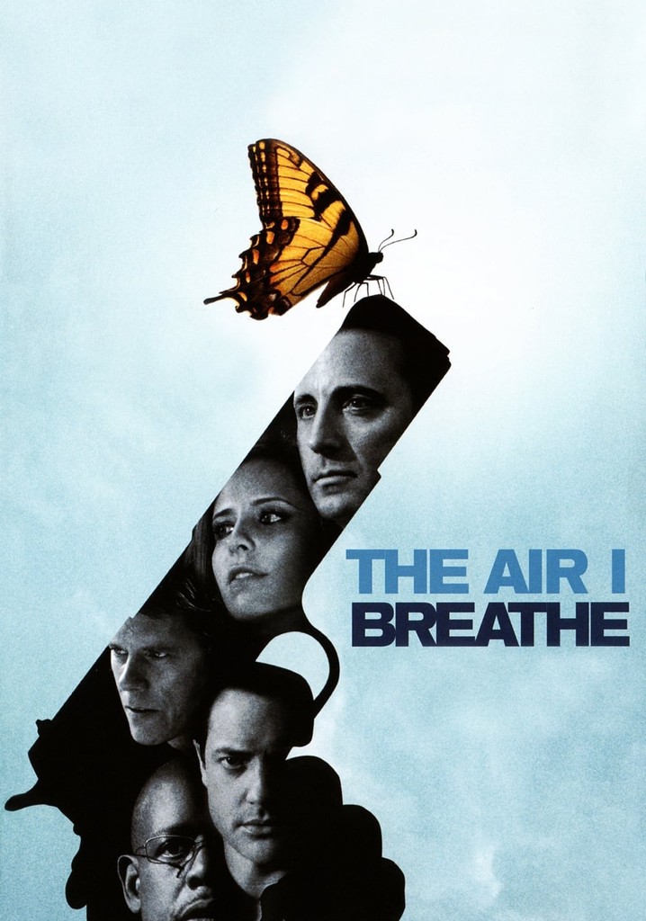 The Air I Breathe poster