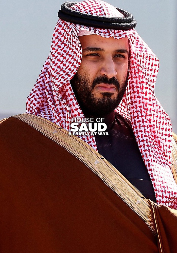 House of Saud: A Family at War poster