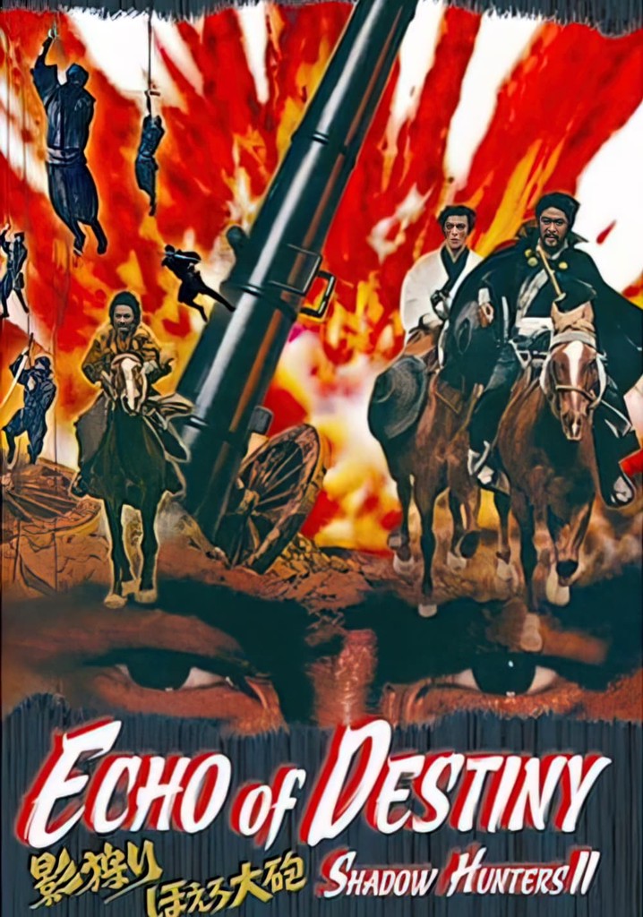 Shadow Hunters 2: Echo of Destiny poster