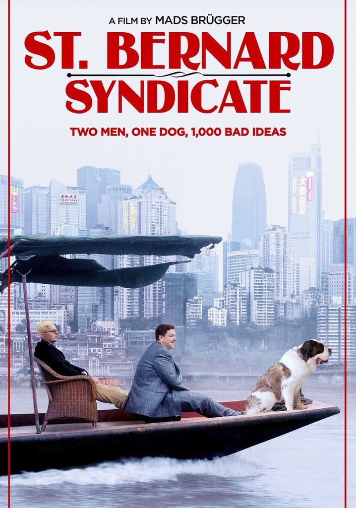 The Saint Bernard Syndicate poster
