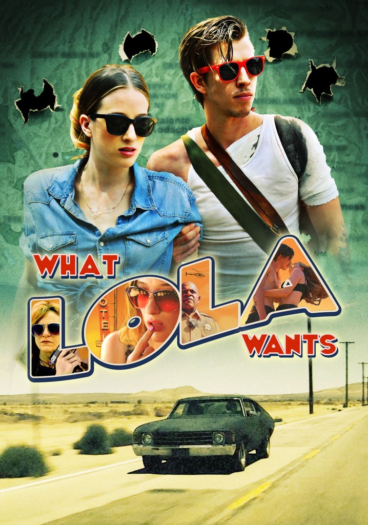 What Lola Wants poster