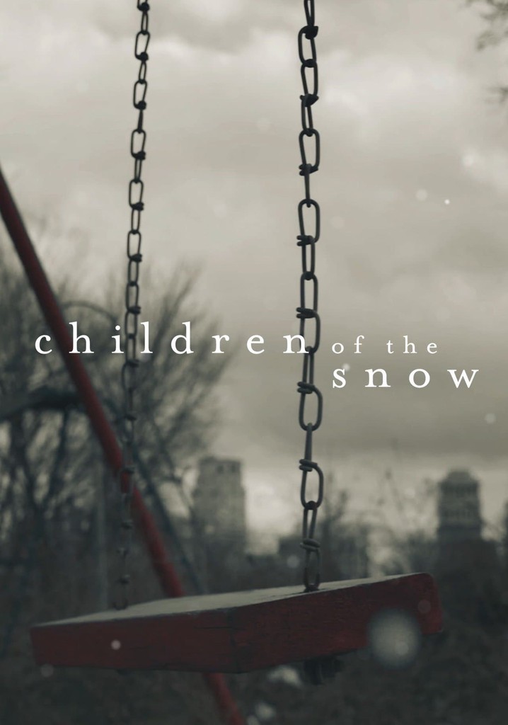 Children of the Snow poster