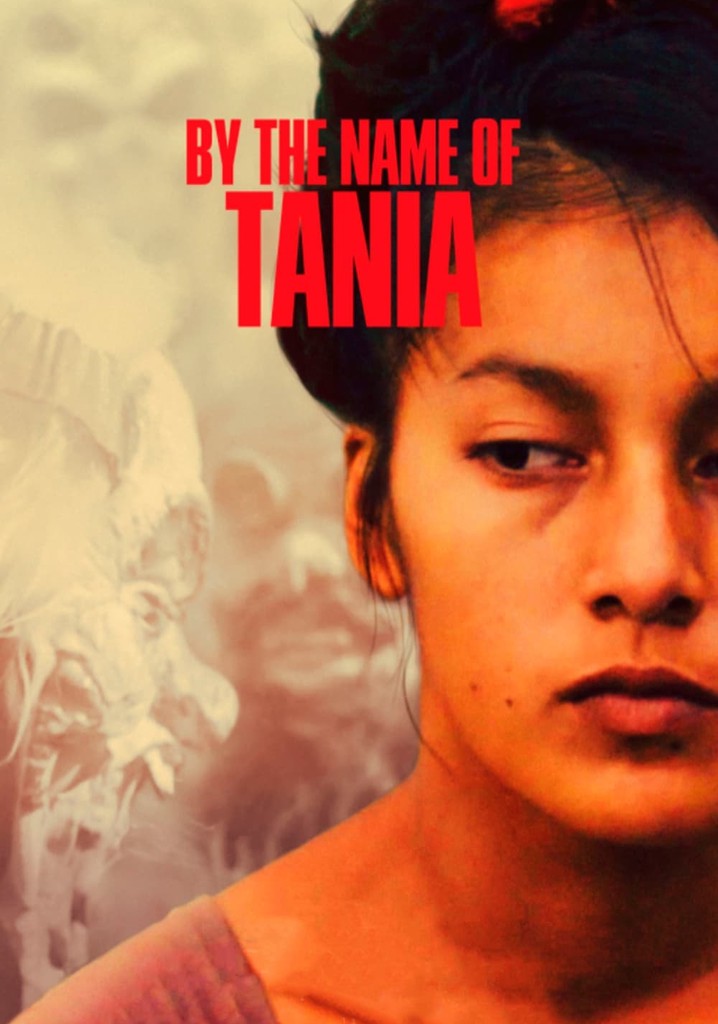 By the Name of Tania poster