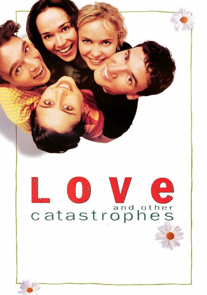 Love and Other Catastrophes poster