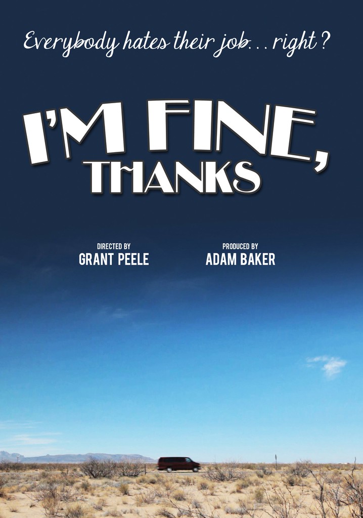 I'm Fine, Thanks poster