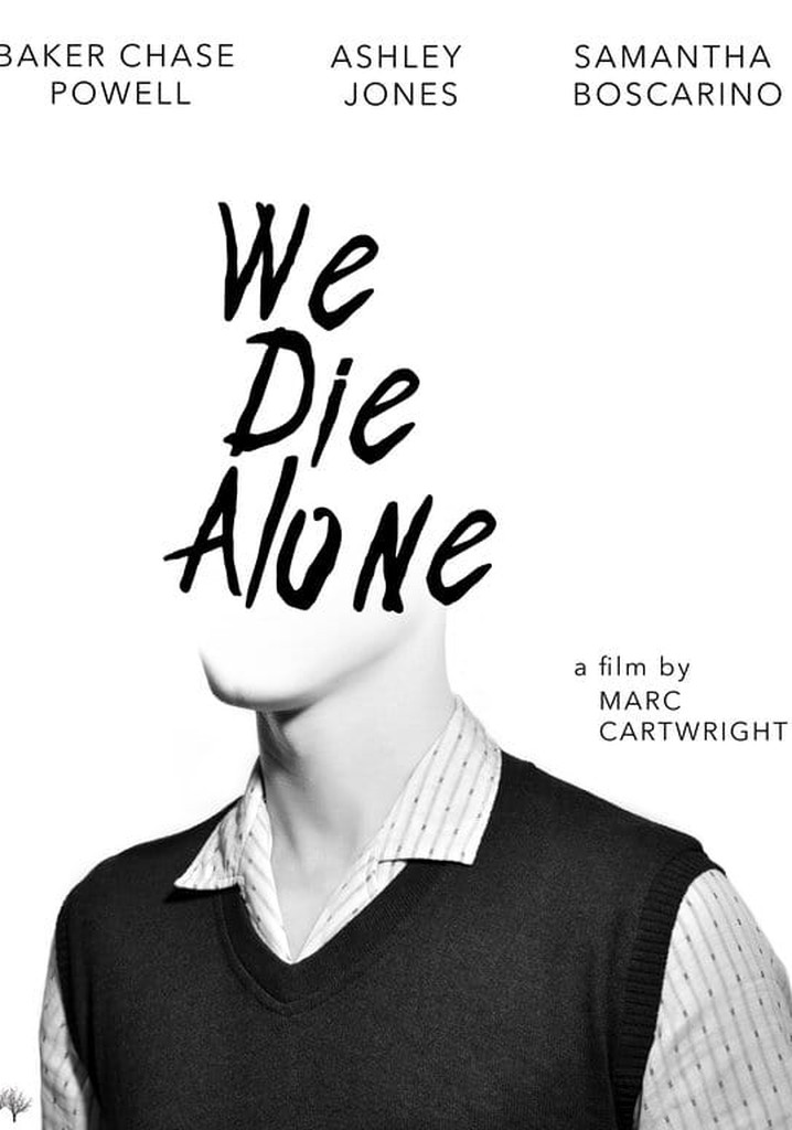 We Die Alone poster