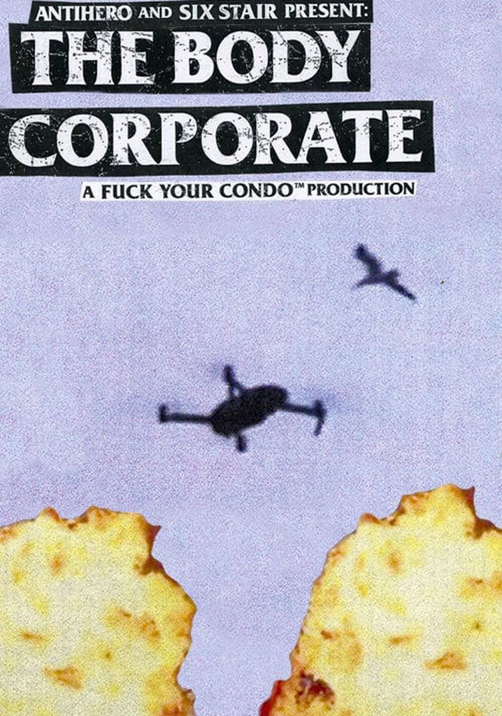 Anti-Hero: The Body Corporate poster