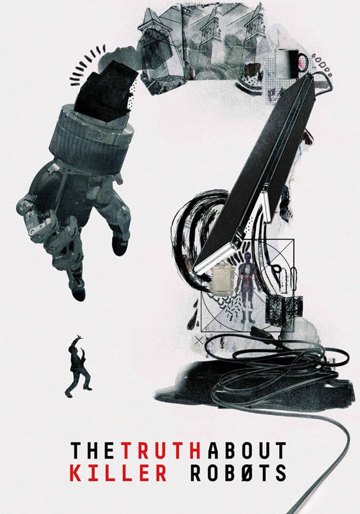 The Truth About Killer Robots poster