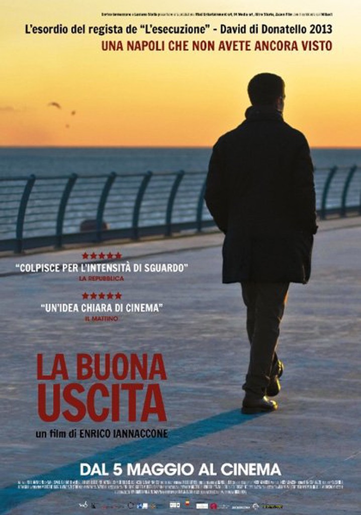 La buona uscita poster