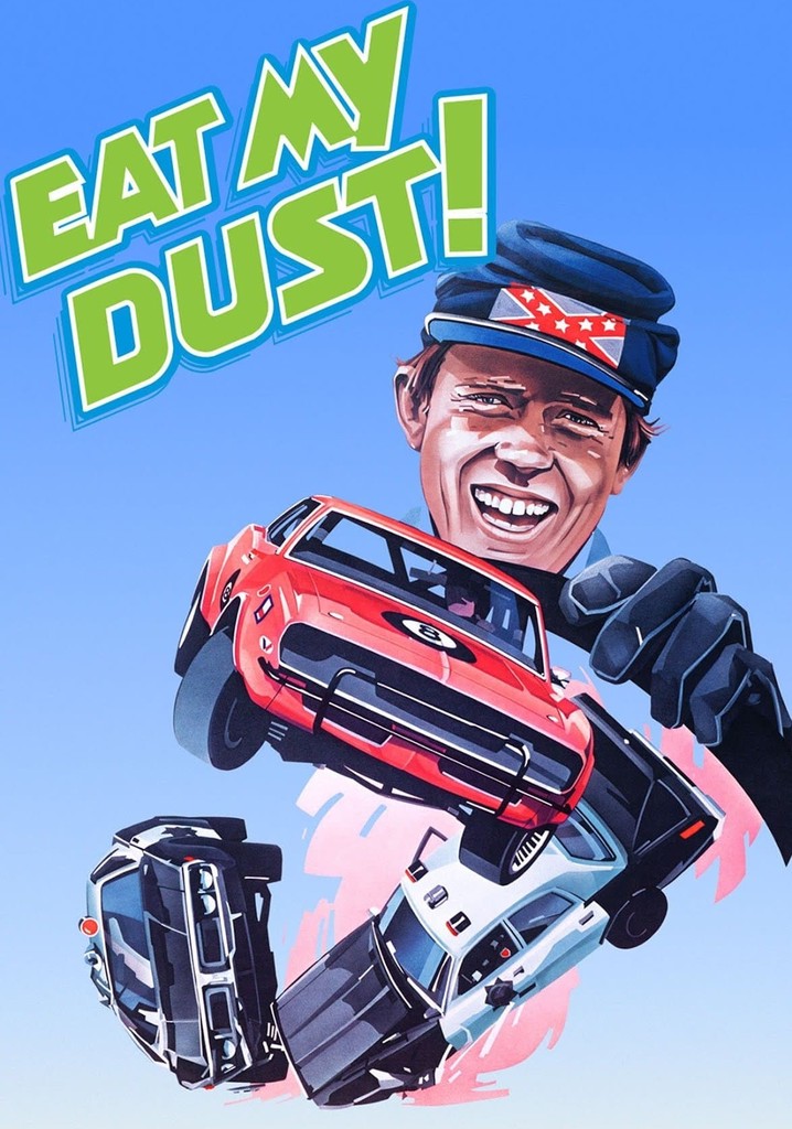 Eat My Dust poster