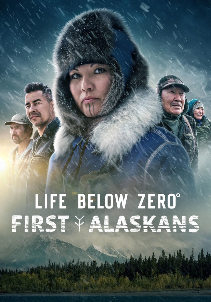 Life Below Zero: First Alaskans poster