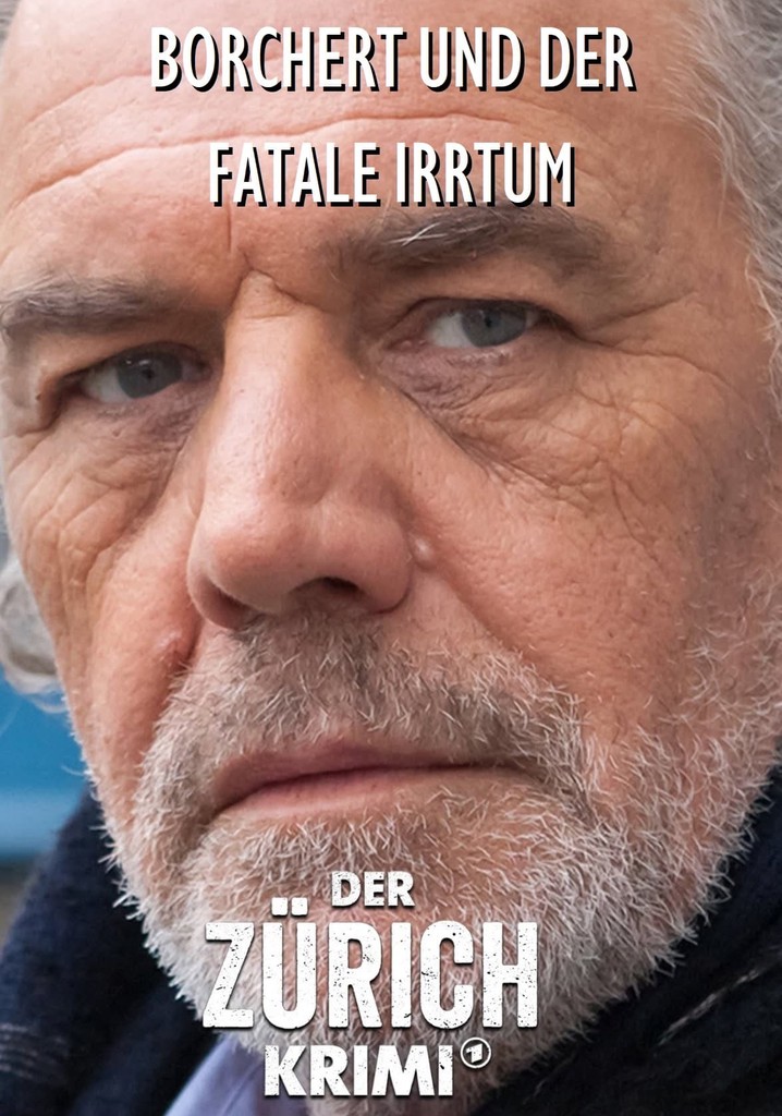 Money. Murder. Zurich.: Borchert and the fatal error poster