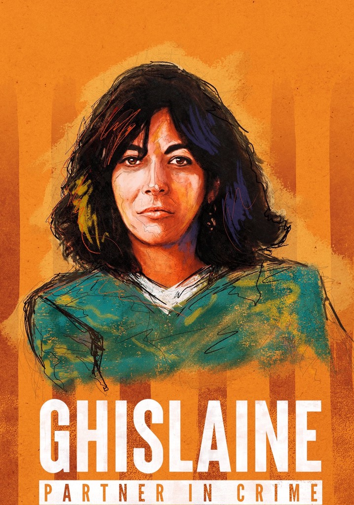 Ghislaine - Partner in Crime poster