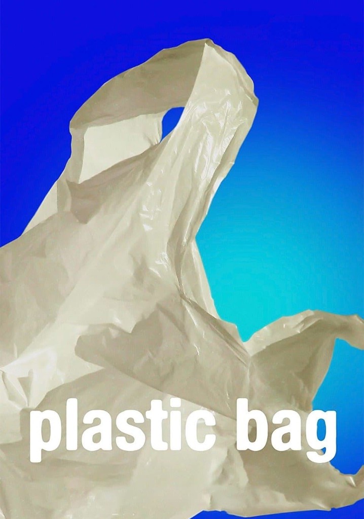 Plastic Bag poster
