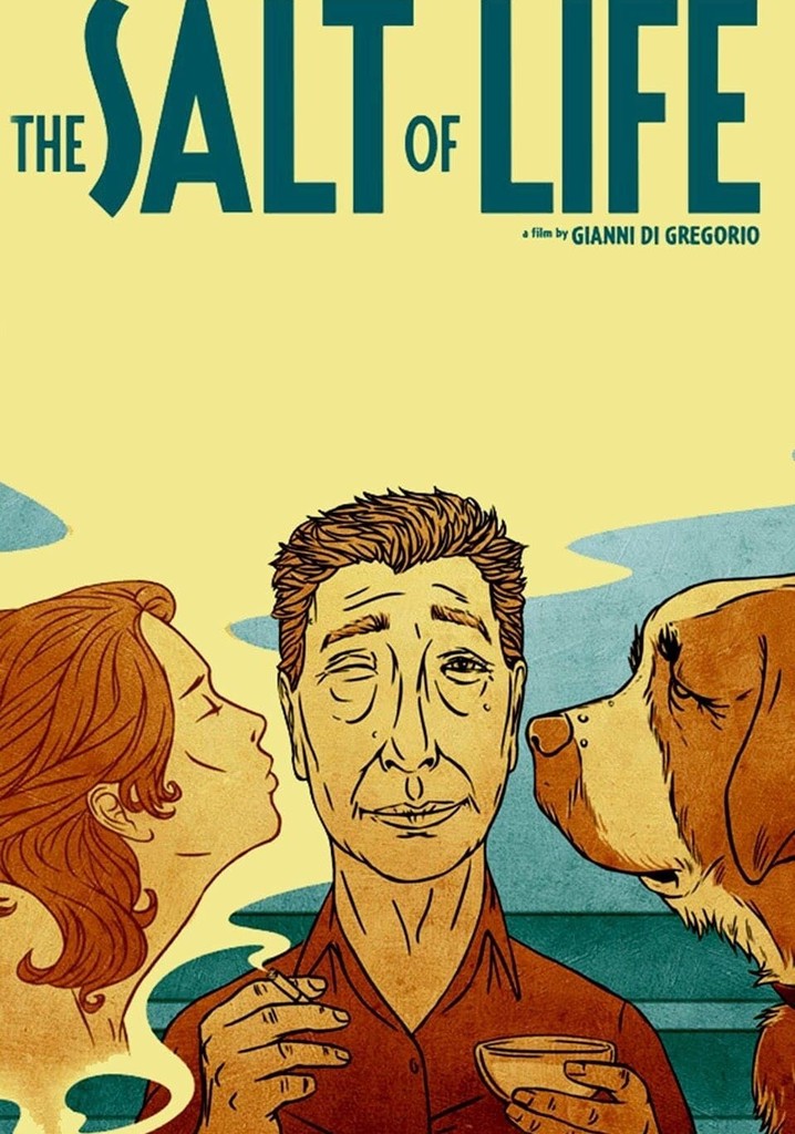 The Salt of Life poster