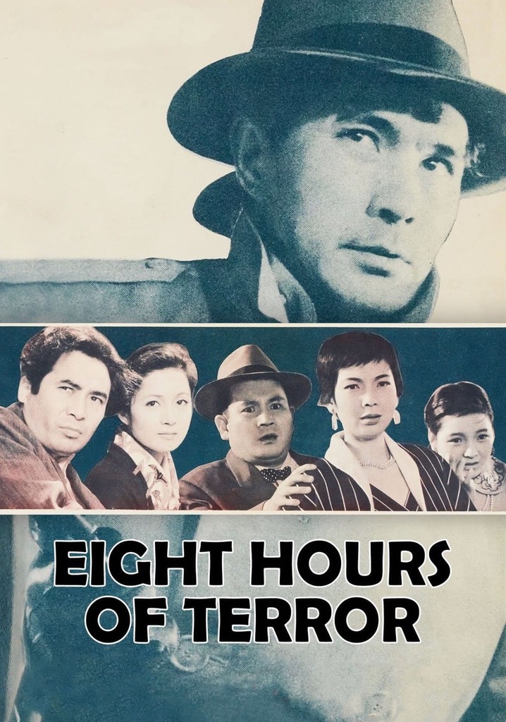 Eight Hours of Terror poster