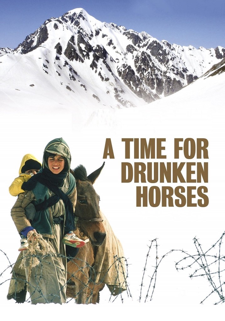 A Time for Drunken Horses poster