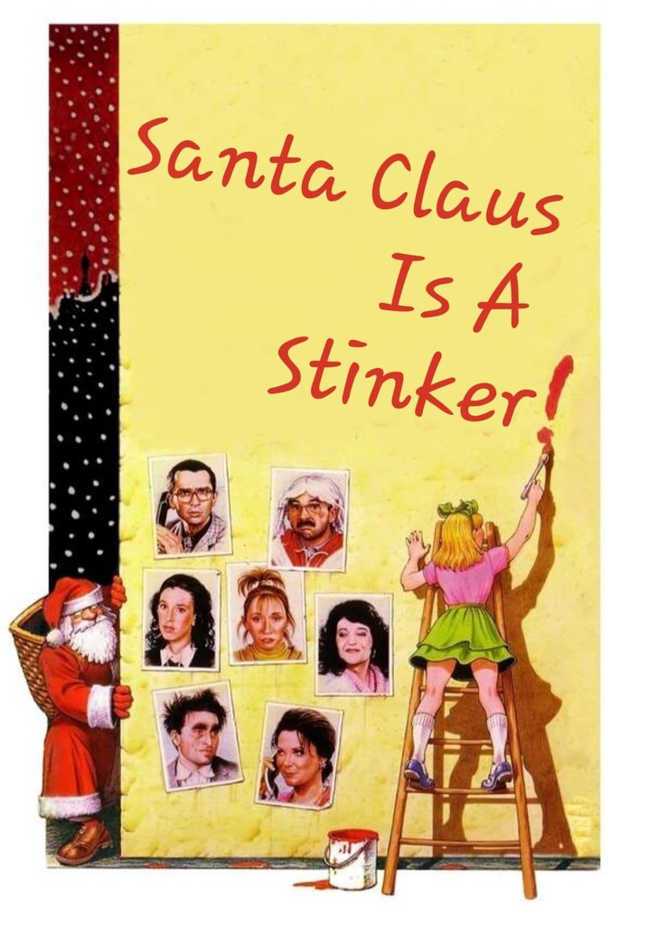 Santa Claus Is a Stinker poster