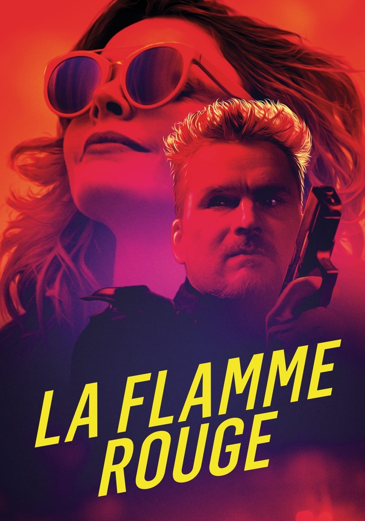 La Flamme Rouge poster