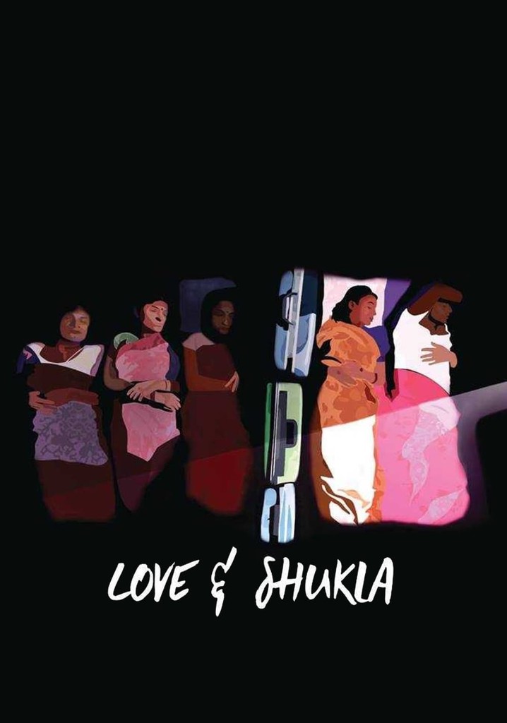 Love and Shukla poster