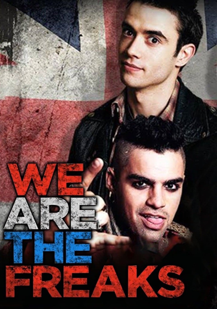 We Are the Freaks poster