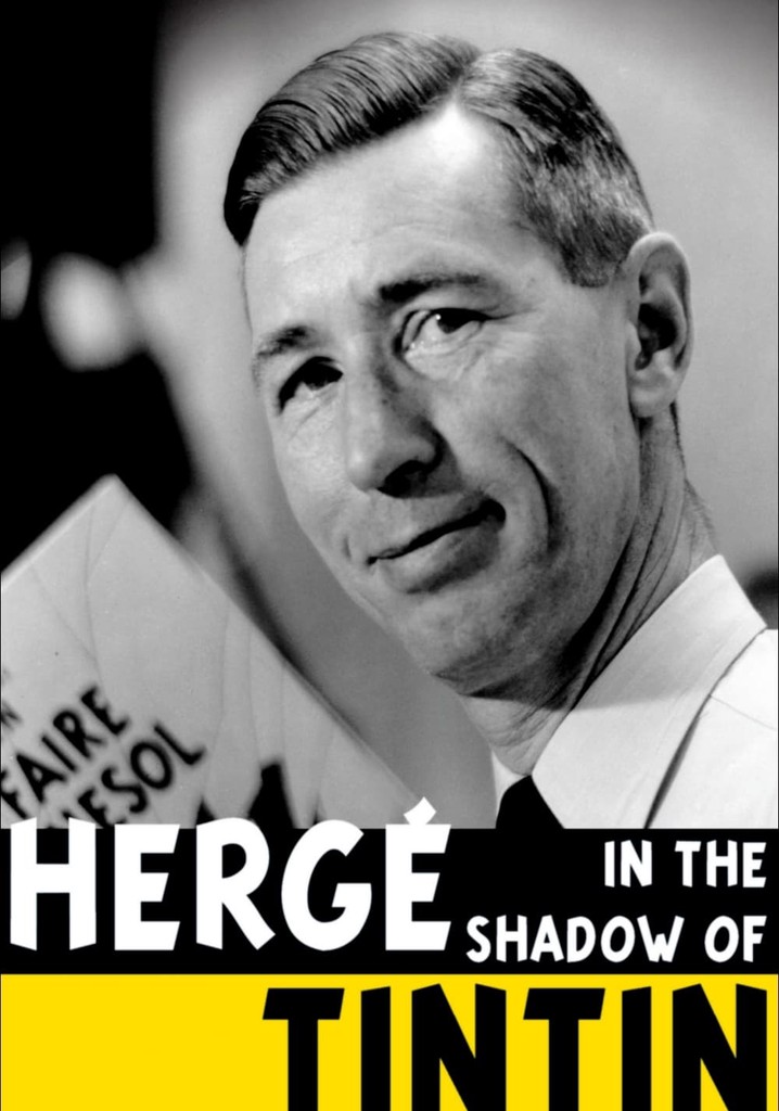 Hergé: In the Shadow of Tintin poster