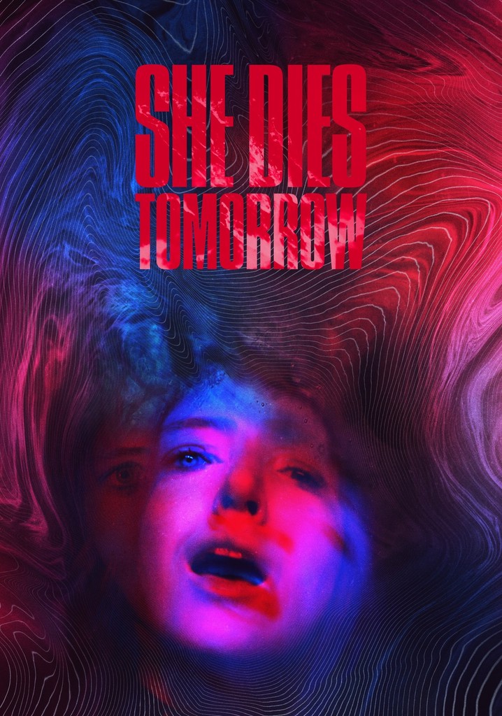 She Dies Tomorrow poster