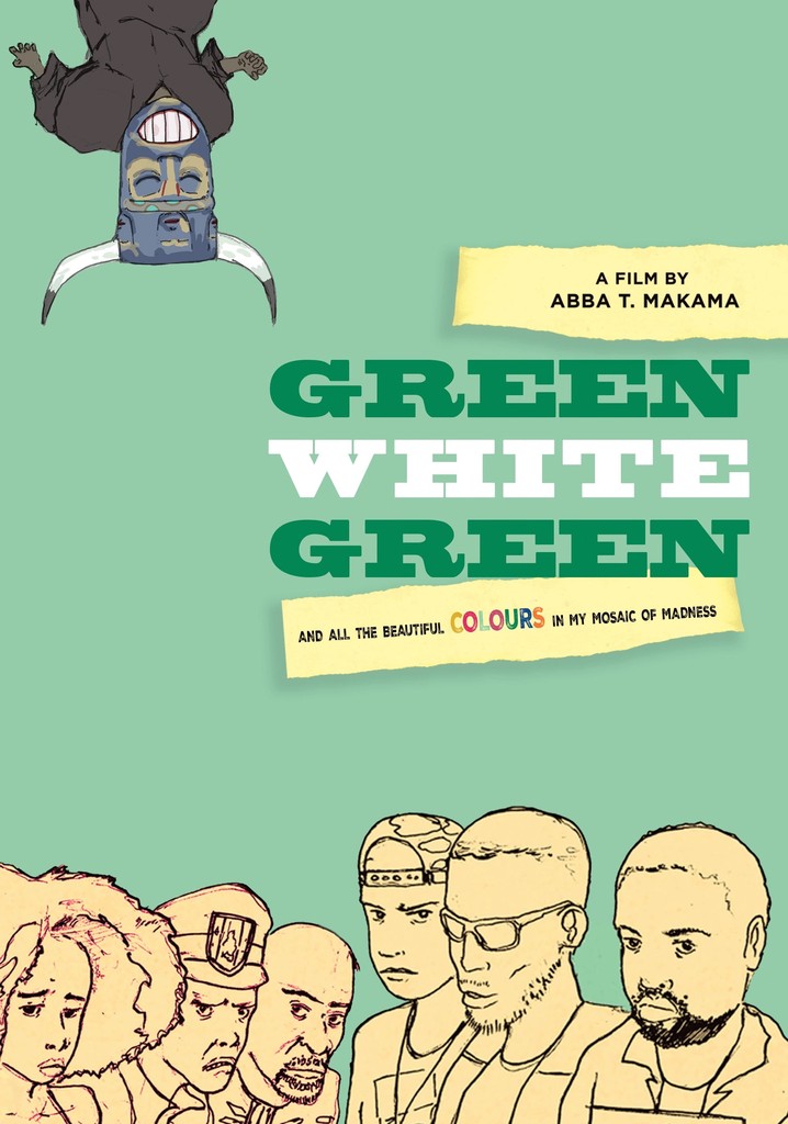 Green White Green poster