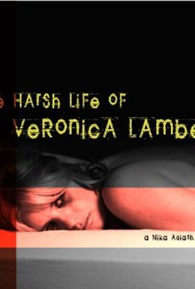 The Harsh Life of Veronica Lambert poster