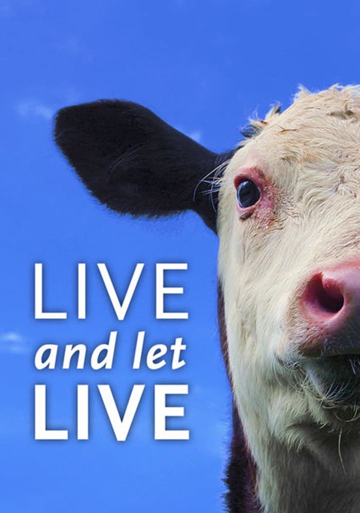 Live and let Live poster
